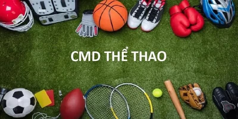Khám phá những game có trong CDM Sports